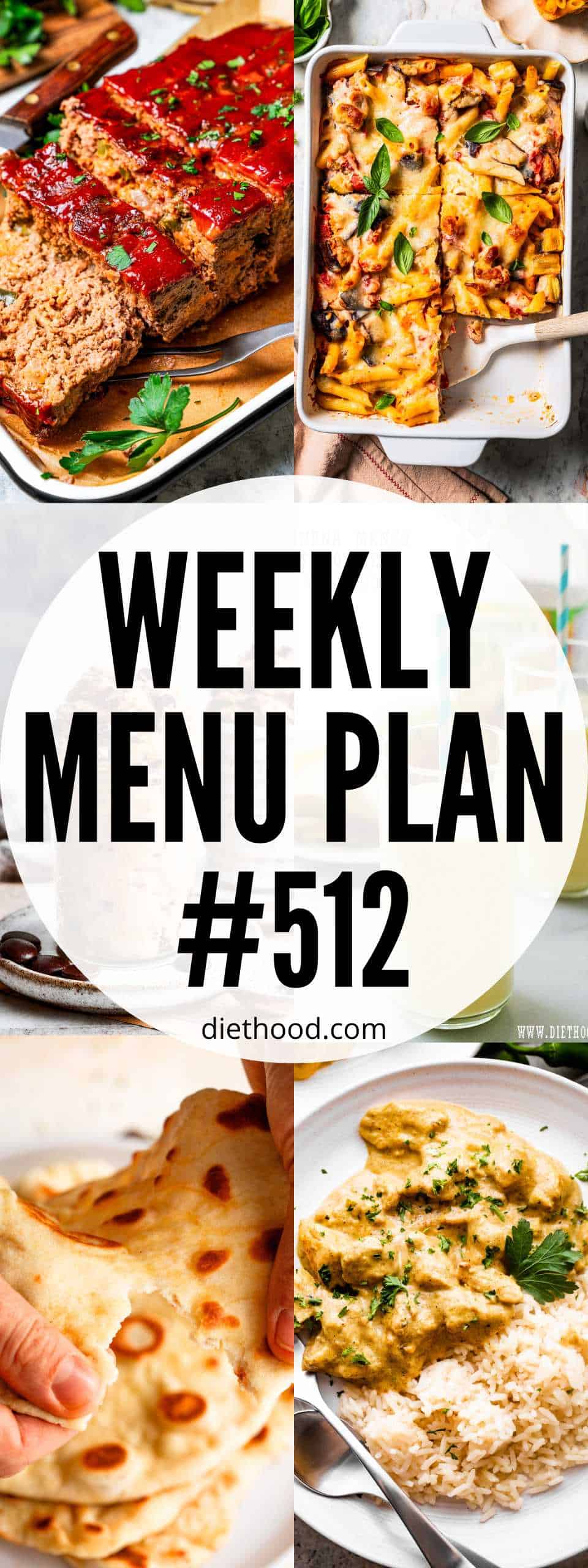Weekly Meal Plan #512 Menu Plan 512 collage with text overlay.