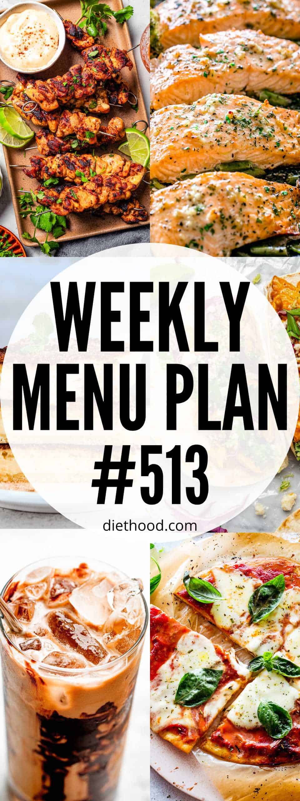 Weekly Meal Plan #513 Menu Plan 513 collage with text overlay.