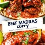 Photo collage of beef madras curry with the recipe title in a text overlay.