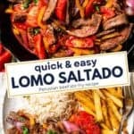 Long collage of photos of lomo saltado with text overlay.