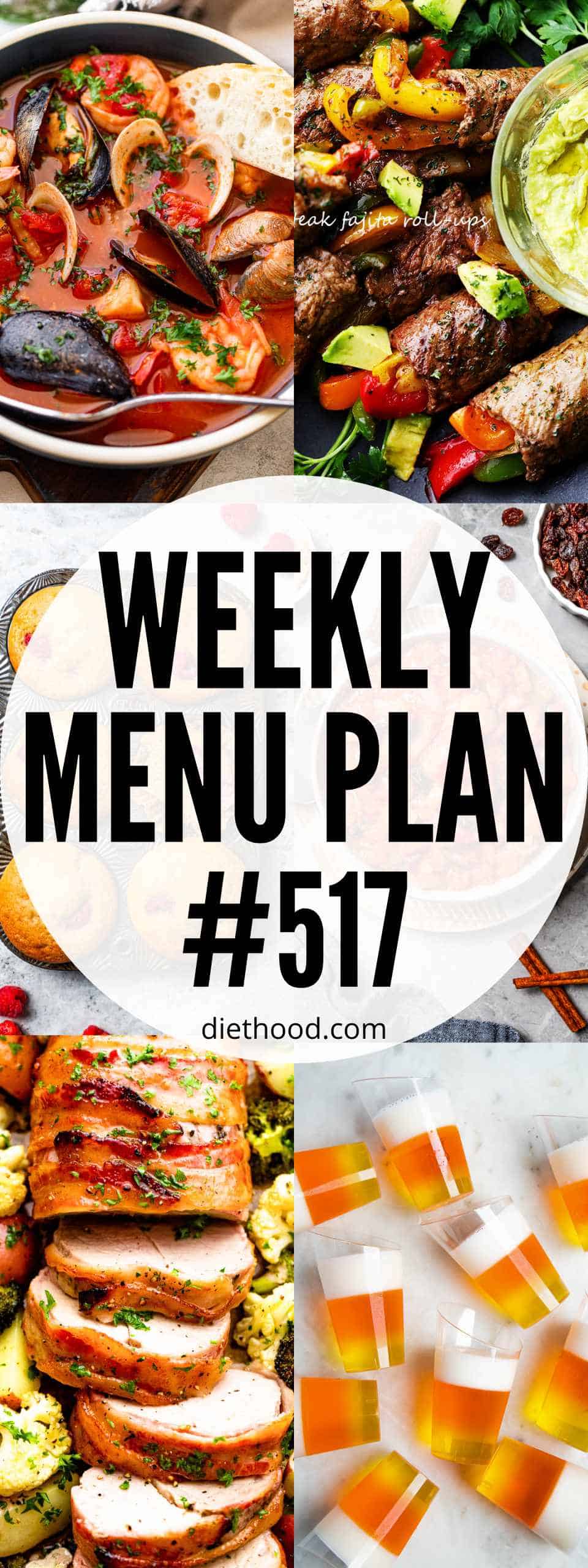 Delicious dinner, side dishes, and dessert recipes to help you plan your weekly menu and make meal time easier for you! Menu Plan 517 collage with text overlay.