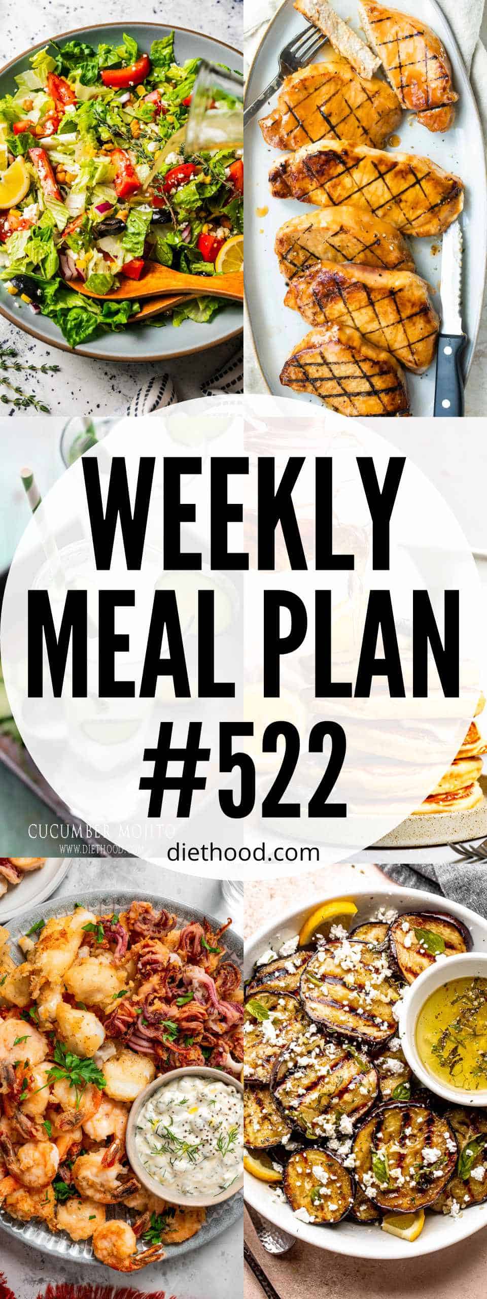 Weekly Meal Plan by Diethood Meal plan 522 collage with text overlay.