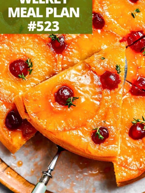 Weekly Meal Plan 523 by Diethood