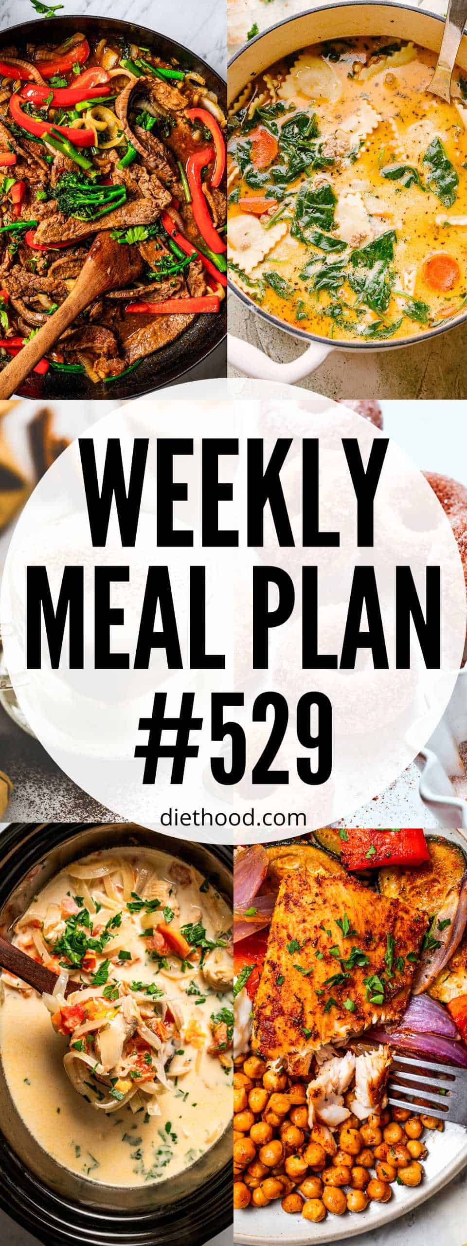Weekly Meal Plan by Diethood Meal plan 529 food collage with text overlay.