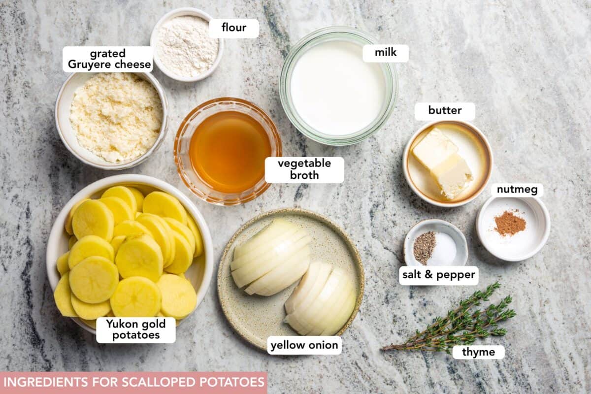 This easy scalloped potatoes recipe has thinly sliced potatoes smothered and baked in a flavorful cream sauce with nutmeg and Gruyère cheese. Scalloped potatoes recipe ingredients with text labels overlaying each ingredient.