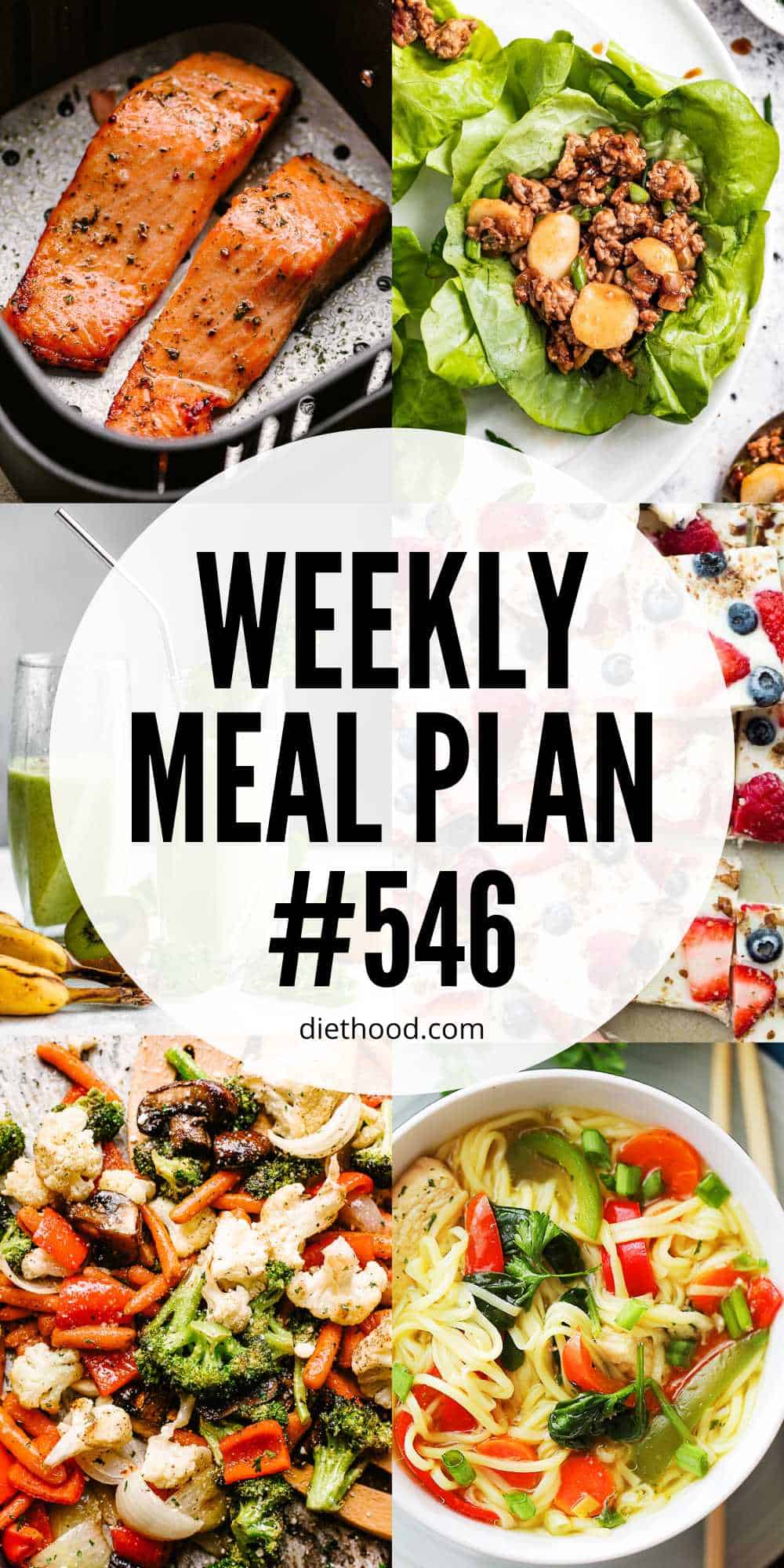 Weekly Meal Plan by Diethood Meal plan food collage with text overlay.