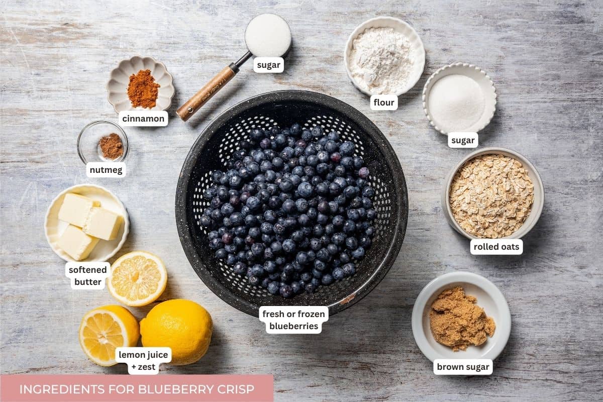 Blueberry crisp ingredients with text labels overlaying each ingredient.
