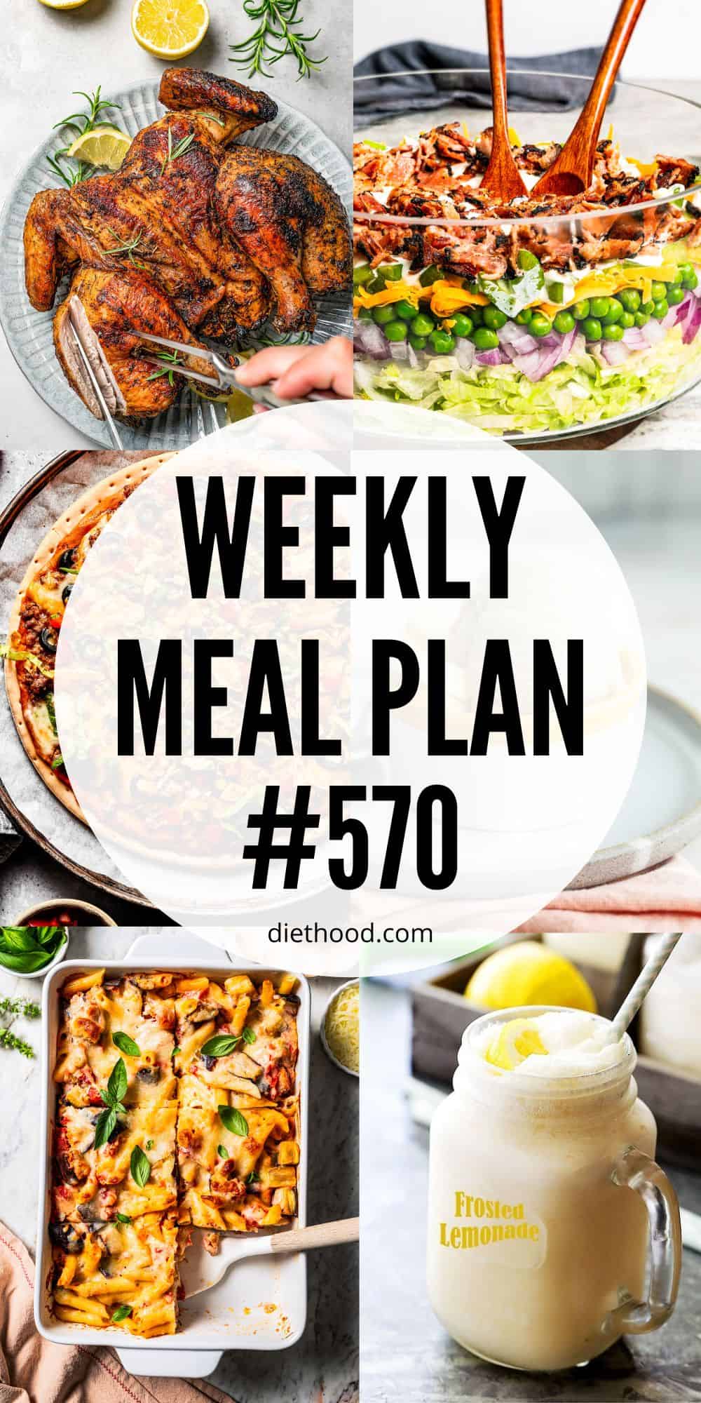 Weekly Meal Plan by Diethood Meal plan food collage with text overlay.