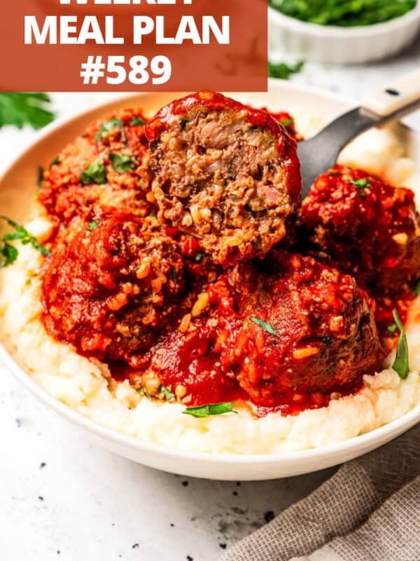 Weekly Meal Plan #589 cover featuring porcupine meatballs in tomato sauce served over creamy mashed potatoes.